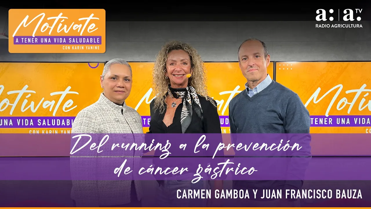 Motívate - Del running a la prevención de cáncer gástrico- Radio Agricultura